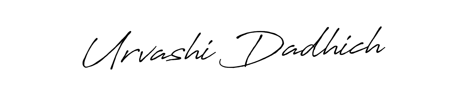 Make a beautiful signature design for name Urvashi Dadhich. With this signature (Antro_Vectra_Bolder) style, you can create a handwritten signature for free. Urvashi Dadhich signature style 7 images and pictures png