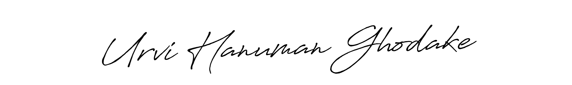 You should practise on your own different ways (Antro_Vectra_Bolder) to write your name (Urvi Hanuman Ghodake) in signature. don't let someone else do it for you. Urvi Hanuman Ghodake signature style 7 images and pictures png