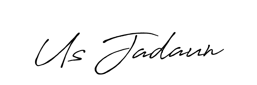 Design your own signature with our free online signature maker. With this signature software, you can create a handwritten (Antro_Vectra_Bolder) signature for name Us Jadaun. Us Jadaun signature style 7 images and pictures png