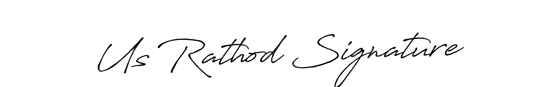 Design your own signature with our free online signature maker. With this signature software, you can create a handwritten (Antro_Vectra_Bolder) signature for name Us Rathod Signature. Us Rathod Signature signature style 7 images and pictures png