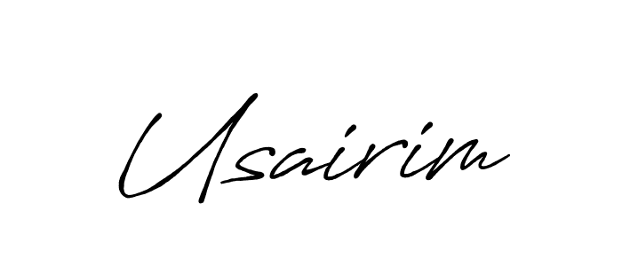 How to make Usairim signature? Antro_Vectra_Bolder is a professional autograph style. Create handwritten signature for Usairim name. Usairim signature style 7 images and pictures png