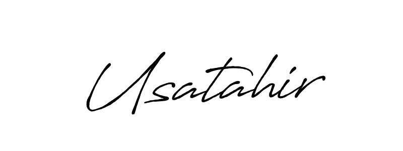 Usatahir stylish signature style. Best Handwritten Sign (Antro_Vectra_Bolder) for my name. Handwritten Signature Collection Ideas for my name Usatahir. Usatahir signature style 7 images and pictures png