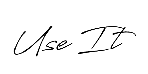 Make a short Use It signature style. Manage your documents anywhere anytime using Antro_Vectra_Bolder. Create and add eSignatures, submit forms, share and send files easily. Use It signature style 7 images and pictures png