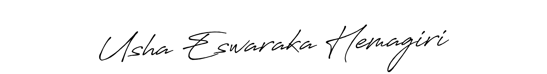 You should practise on your own different ways (Antro_Vectra_Bolder) to write your name (Usha Eswaraka Hemagiri) in signature. don't let someone else do it for you. Usha Eswaraka Hemagiri signature style 7 images and pictures png