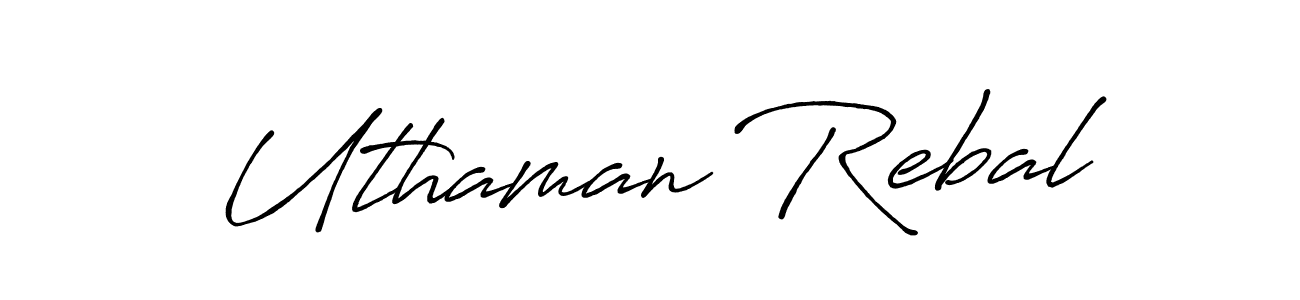 Uthaman Rebal stylish signature style. Best Handwritten Sign (Antro_Vectra_Bolder) for my name. Handwritten Signature Collection Ideas for my name Uthaman Rebal. Uthaman Rebal signature style 7 images and pictures png