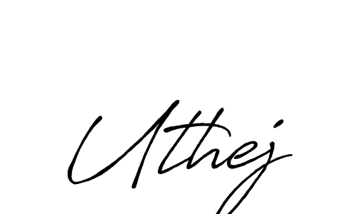 Also we have Uthej name is the best signature style. Create professional handwritten signature collection using Antro_Vectra_Bolder autograph style. Uthej signature style 7 images and pictures png