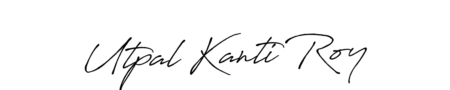Create a beautiful signature design for name Utpal Kanti Roy. With this signature (Antro_Vectra_Bolder) fonts, you can make a handwritten signature for free. Utpal Kanti Roy signature style 7 images and pictures png