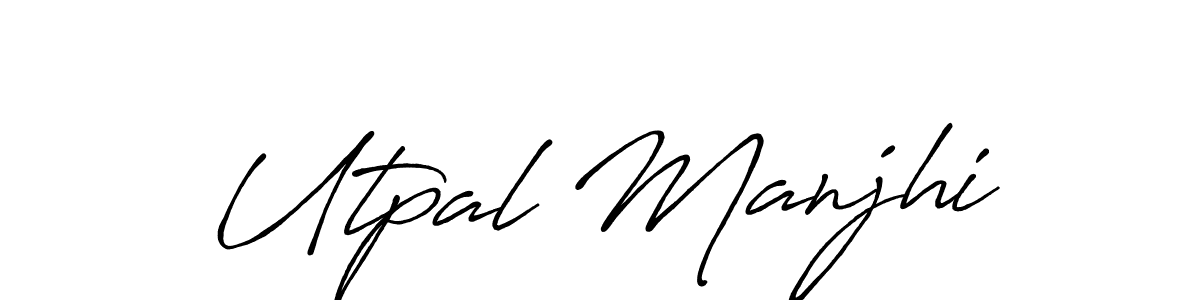 How to Draw Utpal Manjhi signature style? Antro_Vectra_Bolder is a latest design signature styles for name Utpal Manjhi. Utpal Manjhi signature style 7 images and pictures png