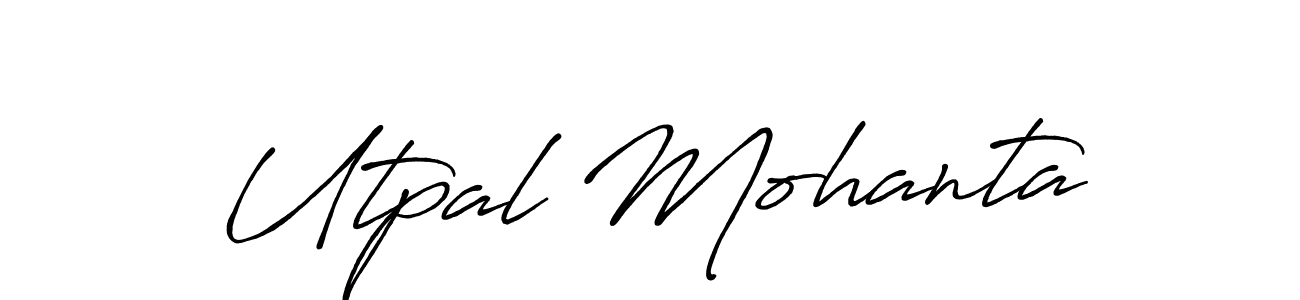 How to make Utpal Mohanta name signature. Use Antro_Vectra_Bolder style for creating short signs online. This is the latest handwritten sign. Utpal Mohanta signature style 7 images and pictures png