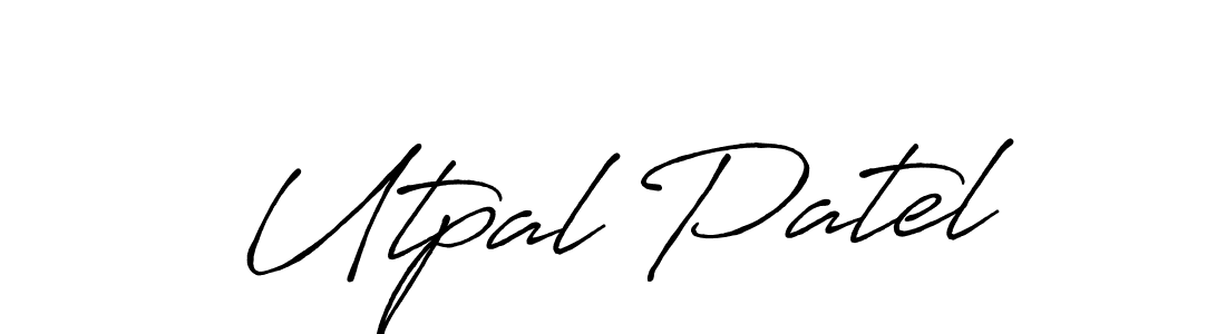 Use a signature maker to create a handwritten signature online. With this signature software, you can design (Antro_Vectra_Bolder) your own signature for name Utpal Patel. Utpal Patel signature style 7 images and pictures png