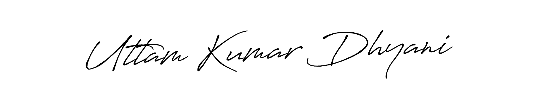 Uttam Kumar Dhyani stylish signature style. Best Handwritten Sign (Antro_Vectra_Bolder) for my name. Handwritten Signature Collection Ideas for my name Uttam Kumar Dhyani. Uttam Kumar Dhyani signature style 7 images and pictures png