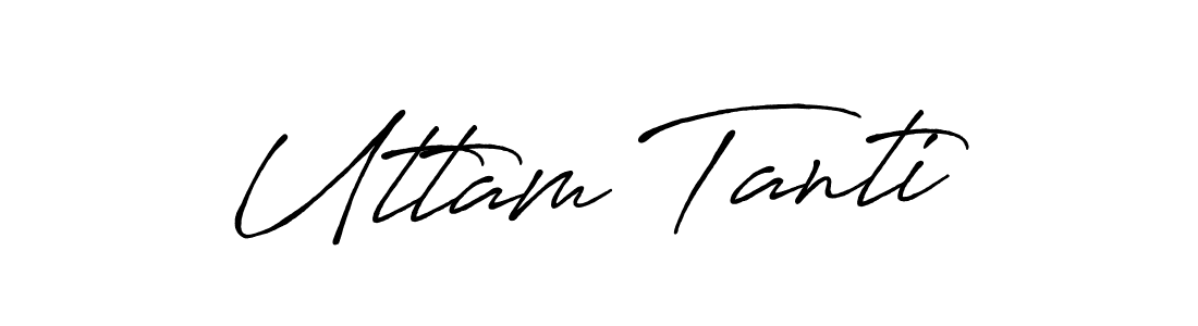 How to make Uttam Tanti name signature. Use Antro_Vectra_Bolder style for creating short signs online. This is the latest handwritten sign. Uttam Tanti signature style 7 images and pictures png