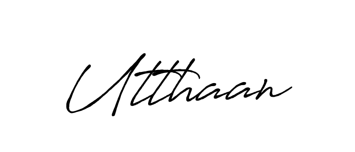 Also You can easily find your signature by using the search form. We will create Utthaan name handwritten signature images for you free of cost using Antro_Vectra_Bolder sign style. Utthaan signature style 7 images and pictures png