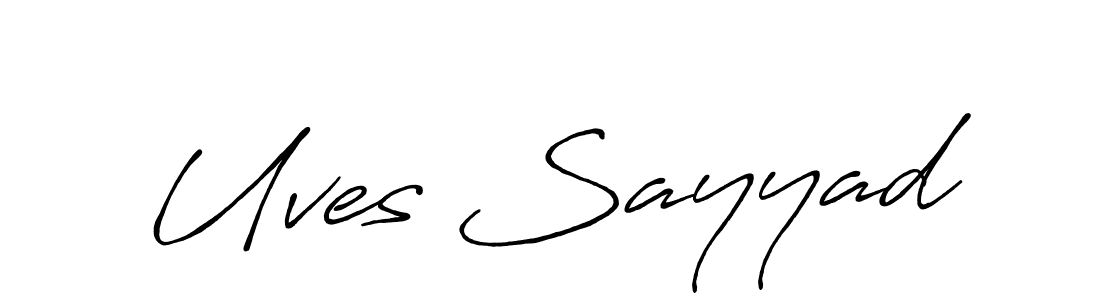 Use a signature maker to create a handwritten signature online. With this signature software, you can design (Antro_Vectra_Bolder) your own signature for name Uves Sayyad. Uves Sayyad signature style 7 images and pictures png