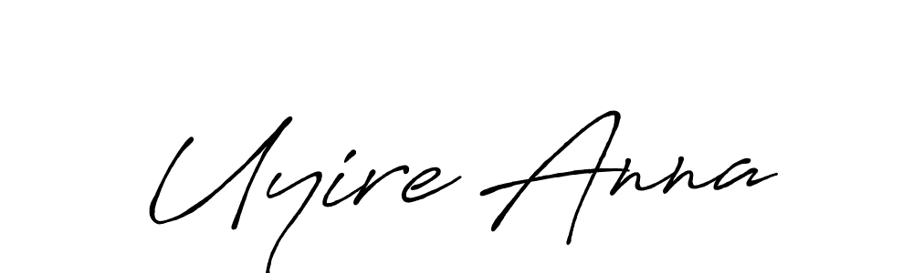 How to make Uyire Anna name signature. Use Antro_Vectra_Bolder style for creating short signs online. This is the latest handwritten sign. Uyire Anna signature style 7 images and pictures png