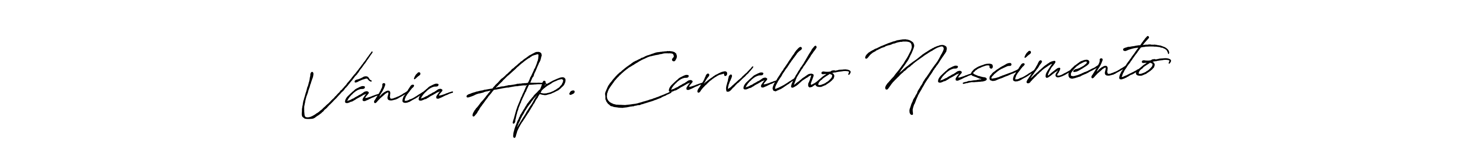 Once you've used our free online signature maker to create your best signature Antro_Vectra_Bolder style, it's time to enjoy all of the benefits that Vânia Ap. Carvalho Nascimento name signing documents. Vânia Ap. Carvalho Nascimento signature style 7 images and pictures png