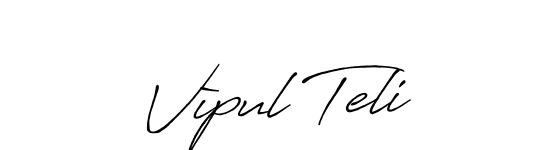 How to make Vìpul Teli name signature. Use Antro_Vectra_Bolder style for creating short signs online. This is the latest handwritten sign. Vìpul Teli signature style 7 images and pictures png