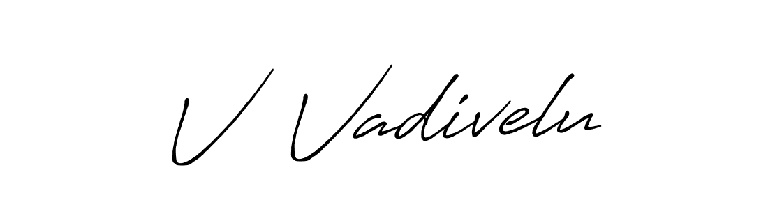 You should practise on your own different ways (Antro_Vectra_Bolder) to write your name (V  Vadivelu) in signature. don't let someone else do it for you. V  Vadivelu signature style 7 images and pictures png
