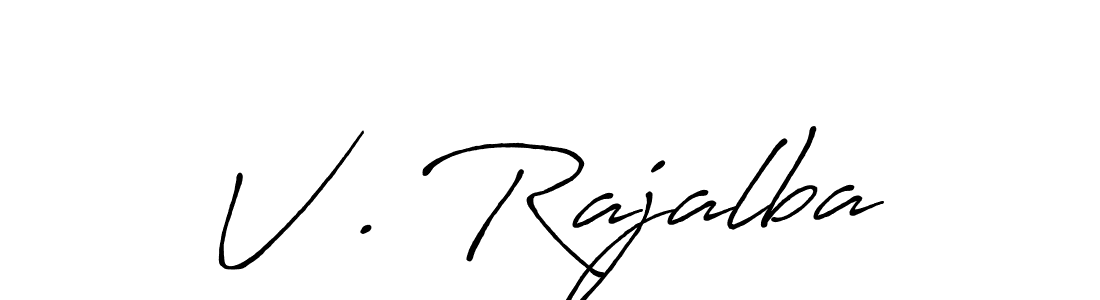 You should practise on your own different ways (Antro_Vectra_Bolder) to write your name (V . Rajalba) in signature. don't let someone else do it for you. V . Rajalba signature style 7 images and pictures png