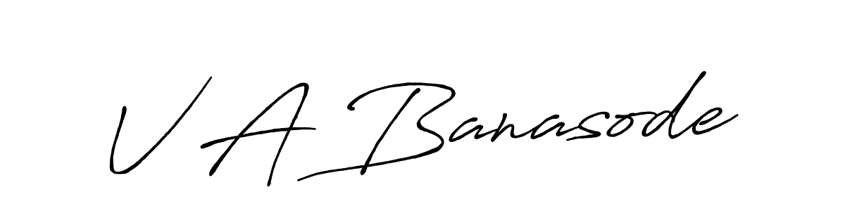 V A Banasode stylish signature style. Best Handwritten Sign (Antro_Vectra_Bolder) for my name. Handwritten Signature Collection Ideas for my name V A Banasode. V A Banasode signature style 7 images and pictures png