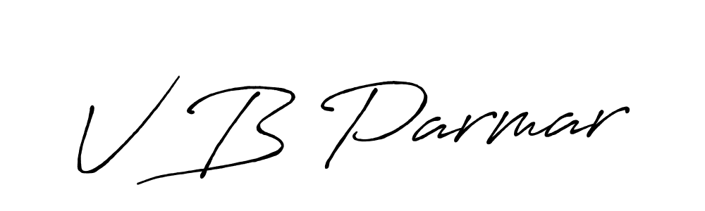 You should practise on your own different ways (Antro_Vectra_Bolder) to write your name (V B Parmar) in signature. don't let someone else do it for you. V B Parmar signature style 7 images and pictures png