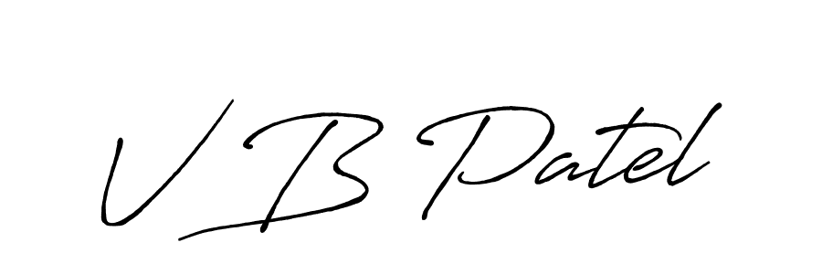 You should practise on your own different ways (Antro_Vectra_Bolder) to write your name (V B Patel) in signature. don't let someone else do it for you. V B Patel signature style 7 images and pictures png