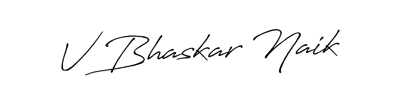 It looks lik you need a new signature style for name V Bhaskar Naik. Design unique handwritten (Antro_Vectra_Bolder) signature with our free signature maker in just a few clicks. V Bhaskar Naik signature style 7 images and pictures png