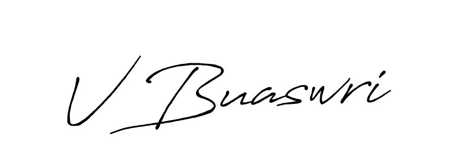 It looks lik you need a new signature style for name V Buaswri. Design unique handwritten (Antro_Vectra_Bolder) signature with our free signature maker in just a few clicks. V Buaswri signature style 7 images and pictures png