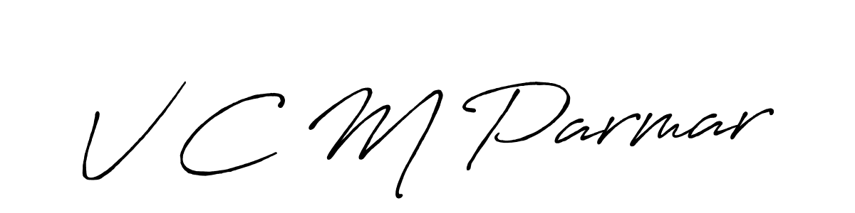 Use a signature maker to create a handwritten signature online. With this signature software, you can design (Antro_Vectra_Bolder) your own signature for name V C M Parmar. V C M Parmar signature style 7 images and pictures png