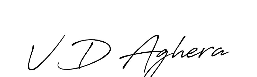 You should practise on your own different ways (Antro_Vectra_Bolder) to write your name (V D Aghera) in signature. don't let someone else do it for you. V D Aghera signature style 7 images and pictures png