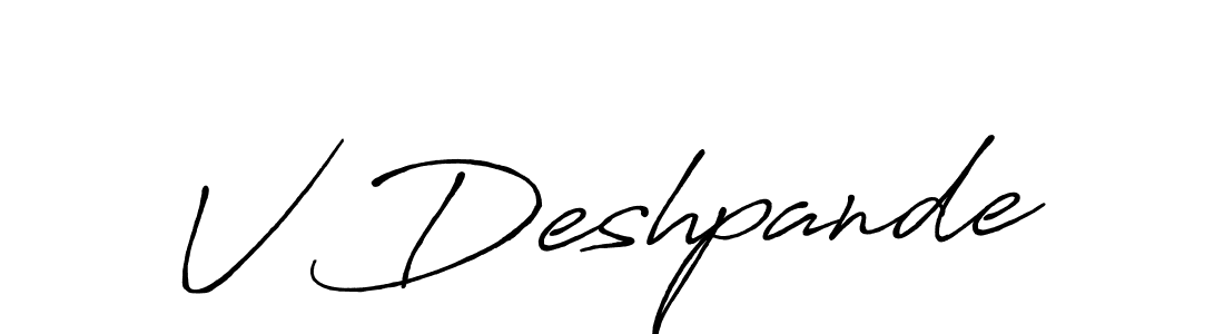 Once you've used our free online signature maker to create your best signature Antro_Vectra_Bolder style, it's time to enjoy all of the benefits that V Deshpande name signing documents. V Deshpande signature style 7 images and pictures png
