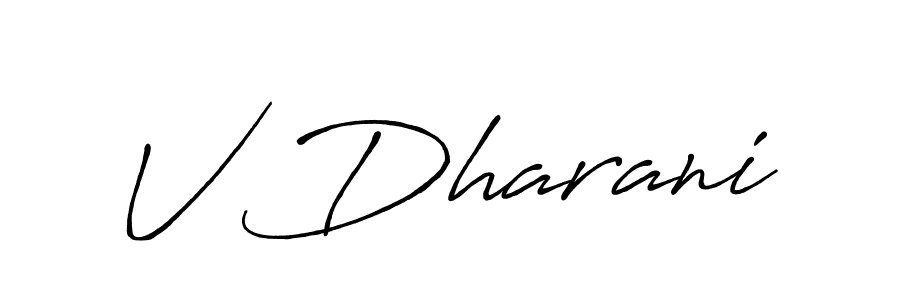 Create a beautiful signature design for name V Dharani. With this signature (Antro_Vectra_Bolder) fonts, you can make a handwritten signature for free. V Dharani signature style 7 images and pictures png