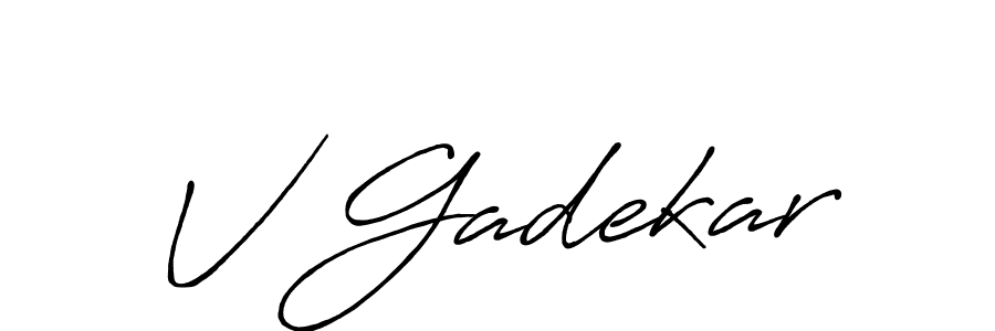 Also we have V Gadekar name is the best signature style. Create professional handwritten signature collection using Antro_Vectra_Bolder autograph style. V Gadekar signature style 7 images and pictures png