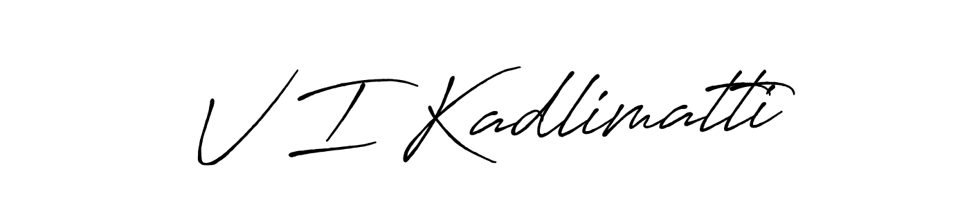 Create a beautiful signature design for name V I Kadlimatti. With this signature (Antro_Vectra_Bolder) fonts, you can make a handwritten signature for free. V I Kadlimatti signature style 7 images and pictures png