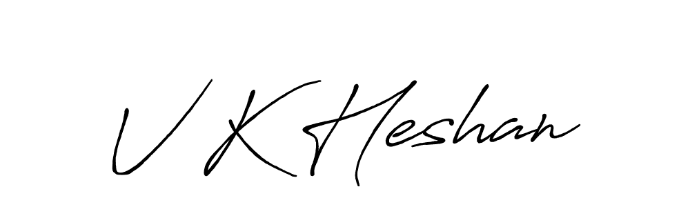 Use a signature maker to create a handwritten signature online. With this signature software, you can design (Antro_Vectra_Bolder) your own signature for name V K Heshan. V K Heshan signature style 7 images and pictures png