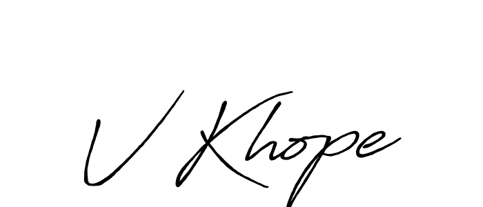 It looks lik you need a new signature style for name V Khope. Design unique handwritten (Antro_Vectra_Bolder) signature with our free signature maker in just a few clicks. V Khope signature style 7 images and pictures png