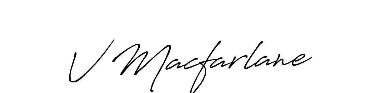 V Macfarlane stylish signature style. Best Handwritten Sign (Antro_Vectra_Bolder) for my name. Handwritten Signature Collection Ideas for my name V Macfarlane. V Macfarlane signature style 7 images and pictures png