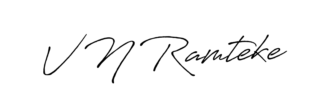 You should practise on your own different ways (Antro_Vectra_Bolder) to write your name (V N Ramteke) in signature. don't let someone else do it for you. V N Ramteke signature style 7 images and pictures png