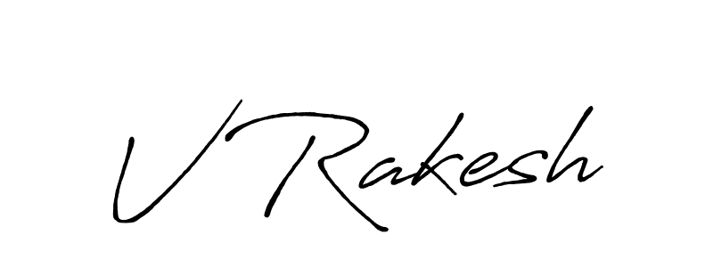 How to make V Rakesh signature? Antro_Vectra_Bolder is a professional autograph style. Create handwritten signature for V Rakesh name. V Rakesh signature style 7 images and pictures png