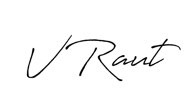 Design your own signature with our free online signature maker. With this signature software, you can create a handwritten (Antro_Vectra_Bolder) signature for name V Raut. V Raut signature style 7 images and pictures png