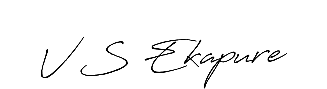 The best way (Antro_Vectra_Bolder) to make a short signature is to pick only two or three words in your name. The name V S Ekapure include a total of six letters. For converting this name. V S Ekapure signature style 7 images and pictures png