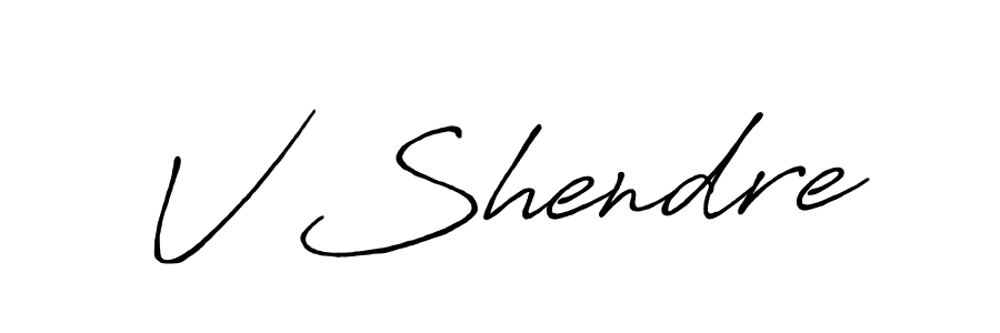 Also we have V Shendre name is the best signature style. Create professional handwritten signature collection using Antro_Vectra_Bolder autograph style. V Shendre signature style 7 images and pictures png