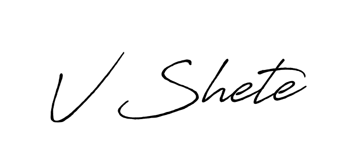 The best way (Antro_Vectra_Bolder) to make a short signature is to pick only two or three words in your name. The name V Shete include a total of six letters. For converting this name. V Shete signature style 7 images and pictures png