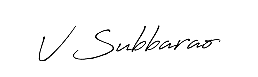 Also we have V Subbarao name is the best signature style. Create professional handwritten signature collection using Antro_Vectra_Bolder autograph style. V Subbarao signature style 7 images and pictures png