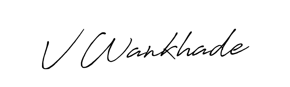 It looks lik you need a new signature style for name V Wankhade. Design unique handwritten (Antro_Vectra_Bolder) signature with our free signature maker in just a few clicks. V Wankhade signature style 7 images and pictures png