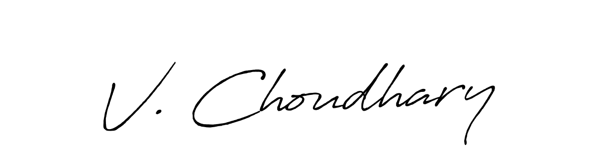 Design your own signature with our free online signature maker. With this signature software, you can create a handwritten (Antro_Vectra_Bolder) signature for name V. Choudhary. V. Choudhary signature style 7 images and pictures png