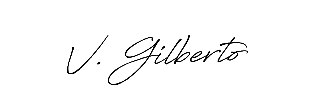 Make a beautiful signature design for name V. Gilberto. With this signature (Antro_Vectra_Bolder) style, you can create a handwritten signature for free. V. Gilberto signature style 7 images and pictures png