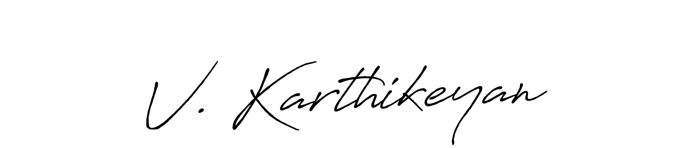 It looks lik you need a new signature style for name V. Karthikeyan. Design unique handwritten (Antro_Vectra_Bolder) signature with our free signature maker in just a few clicks. V. Karthikeyan signature style 7 images and pictures png