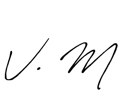 V. M stylish signature style. Best Handwritten Sign (Antro_Vectra_Bolder) for my name. Handwritten Signature Collection Ideas for my name V. M. V. M signature style 7 images and pictures png