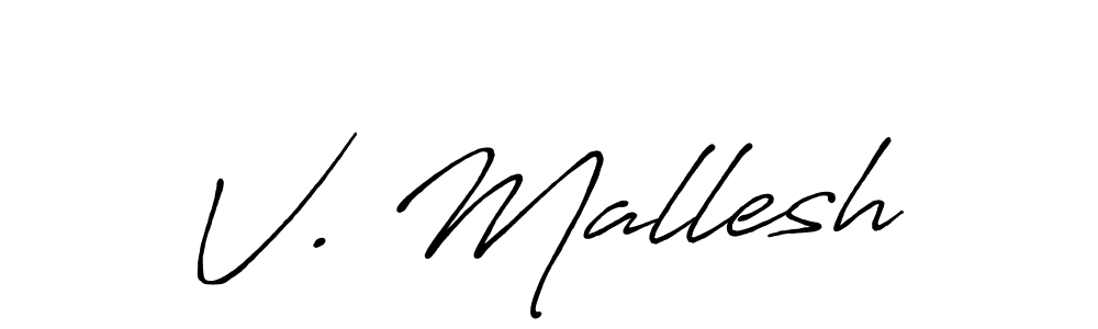 Create a beautiful signature design for name V. Mallesh. With this signature (Antro_Vectra_Bolder) fonts, you can make a handwritten signature for free. V. Mallesh signature style 7 images and pictures png